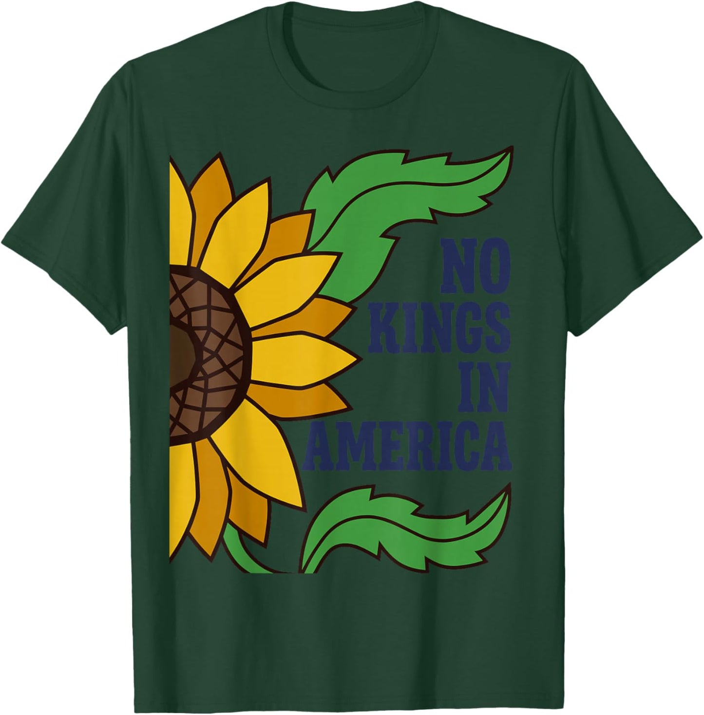 No Kings in America Sun Flower T-Shirt - T-Shirt | Forest