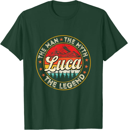 Luca The Man The Myth The Legend Personalized Name T-Shirt - T-Shirt | Forest