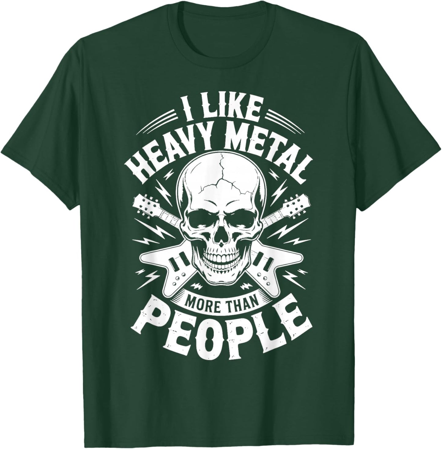 I Like Heavy Metal More Than People T-Shirt - T-Shirt | Forest