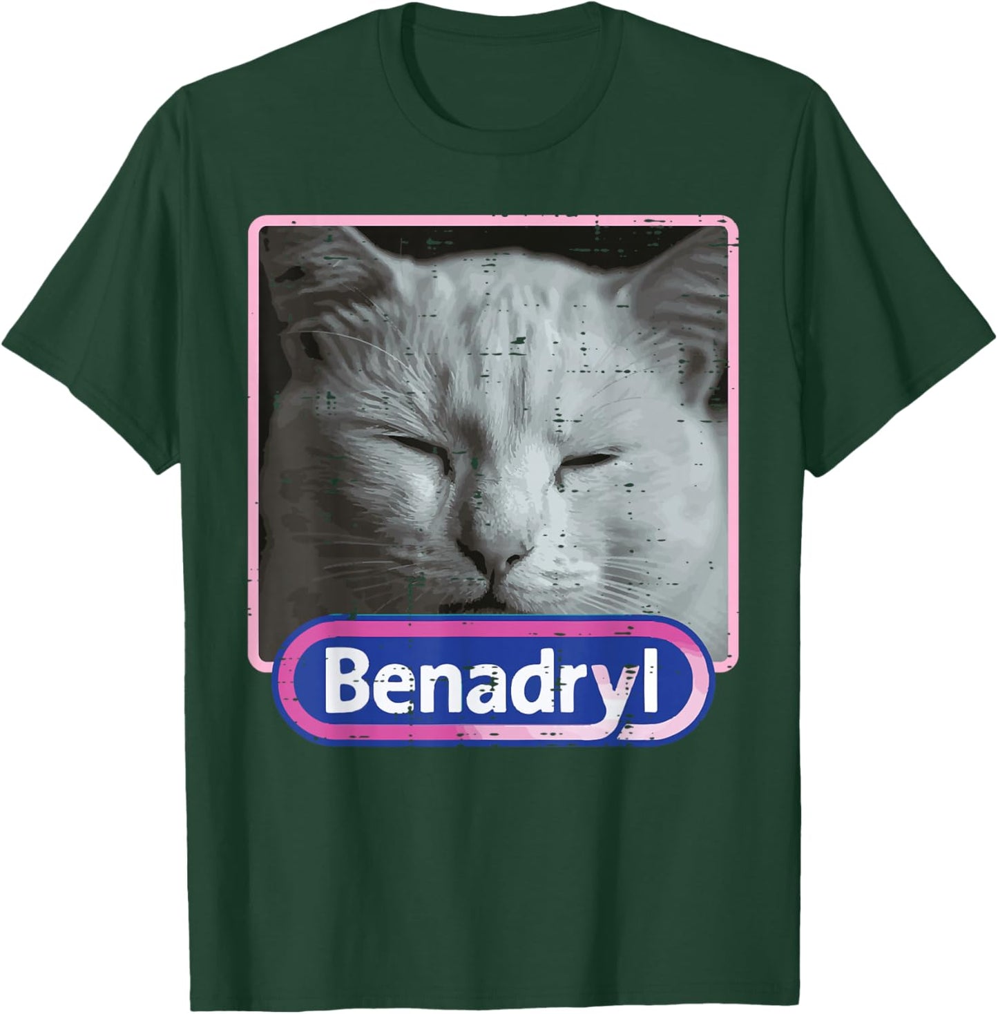 Cat Benadryl Meme Funny Viral Dank Humor Women Men Kids T-Shirt - T-Shirt | Forest