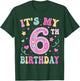 Kids It's My 6th Birthday Girl 6 Seven Happy Birthday T-Shirt - T-Shirt | Forest