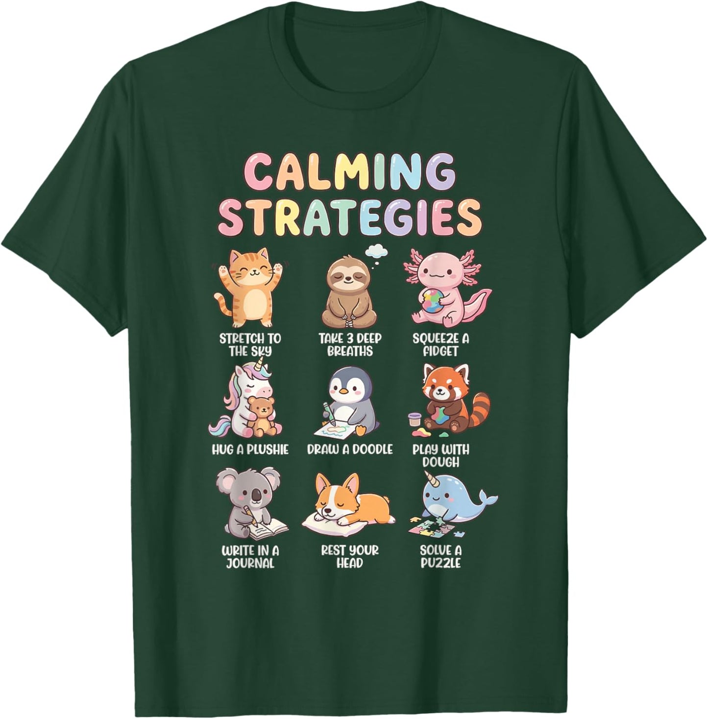 Calming Strategies T-Shirt - T-Shirt | Forest