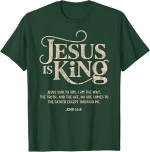 Jesus is King John 14:6 Christian God Religious Bible Verse T-Shirt - T-Shirt | Forest