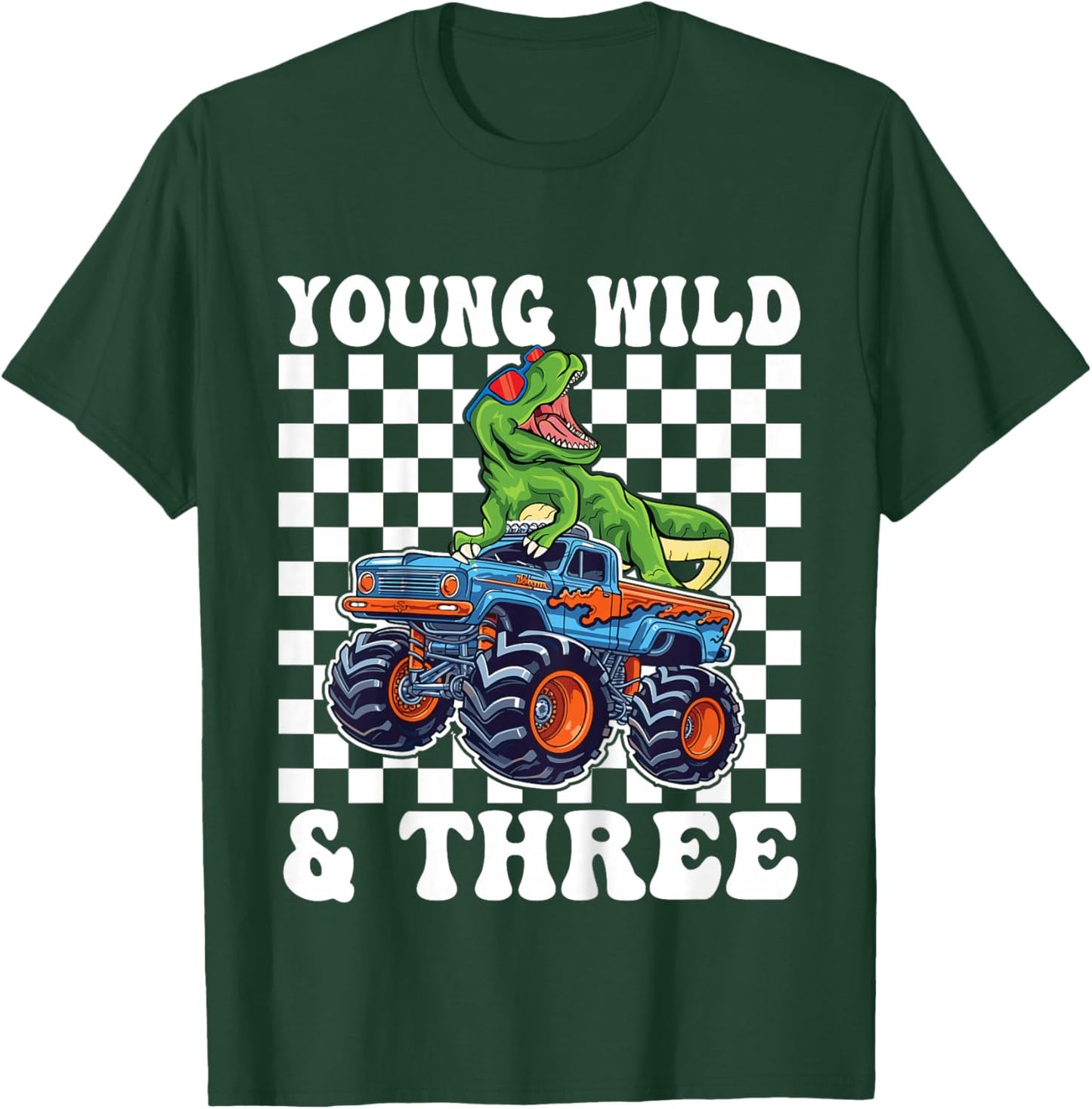 3rd Birthday Monster Truck Young Wild and Three 3 Year Old T-Shirt - T-Shirt | Forest