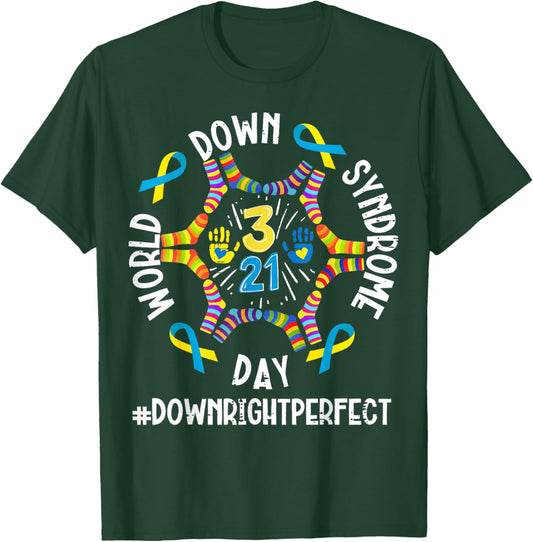 Down Right Perfect World Down Syndrome Awareness Day 2026 T-Shirt - T-Shirt | Forest