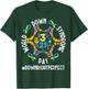 Down Right Perfect World Down Syndrome Awareness Day 2026 T-Shirt - T-Shirt | Forest