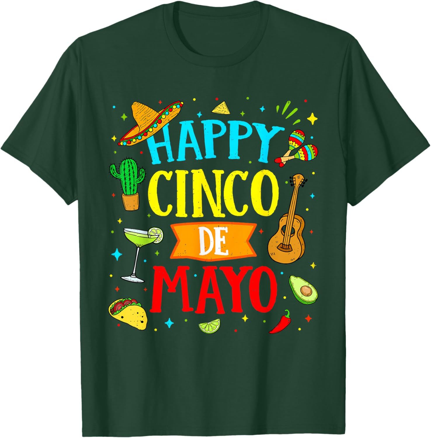 Happy Cinco de Mayo Fiesta Mexican Party 5 De Mayo Men Women T-Shirt - T-Shirt | Forest