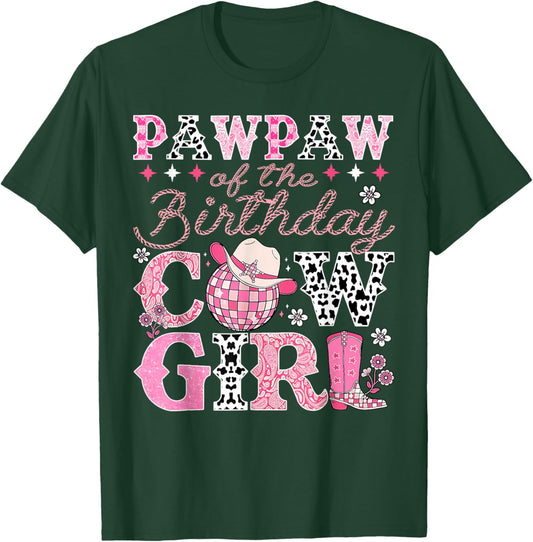 Pawpaw of The Birthday Cowgirl Rodeo Western Bday Party T-Shirt - T-Shirt | Forest