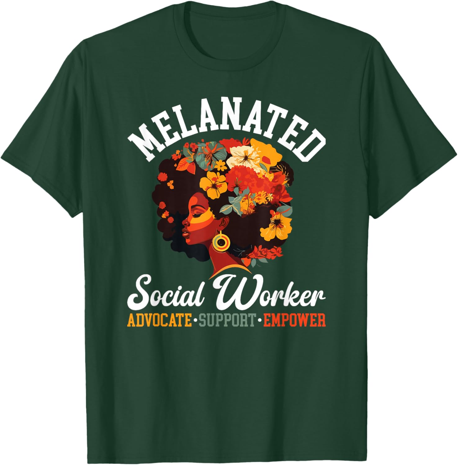 Melanated Social Worker Advocate Support Black Social Worker T-Shirt - T-Shirt | Forest