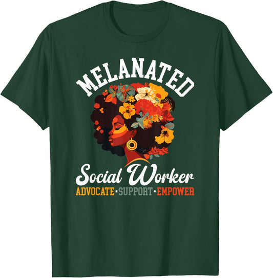 Melanated Social Worker Advocate Support Black Social Worker T-Shirt - T-Shirt | Forest