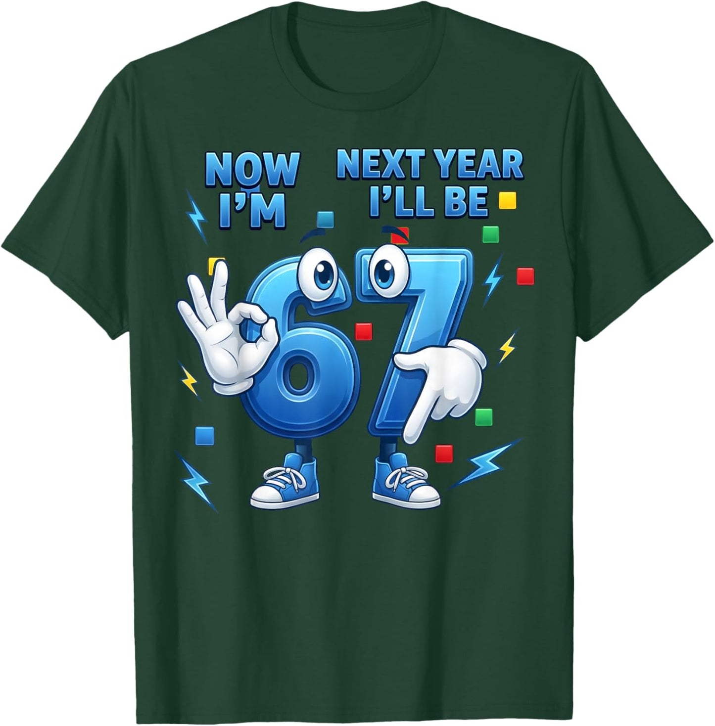 Now I'm 6 Next Year Ill Be 7 Funny Gifts for Boys Girl Kids T-Shirt - T-Shirt | Forest