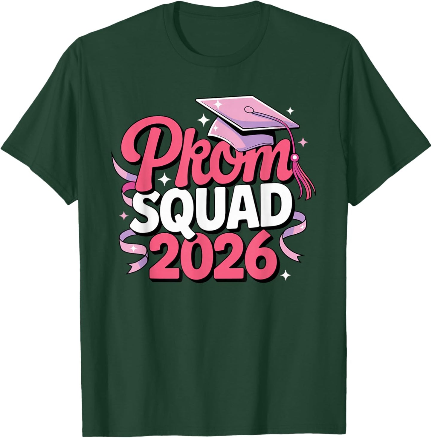 Prom Squad 2026 Graduate Funny Prom Class of 2026 T-Shirt - T-Shirt | Forest