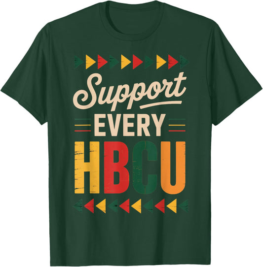 Support Every HBCU Juneteenth School Historical HBCU T-Shirt - T-Shirt | Forest