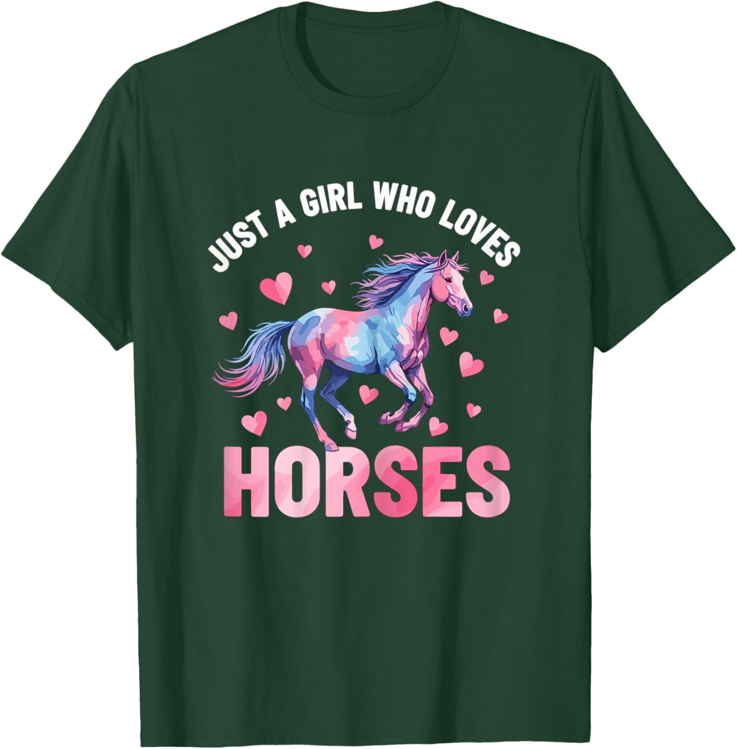 Just A Girl Who Loves Horses Horse Lover T-Shirt - T-Shirt | Forest