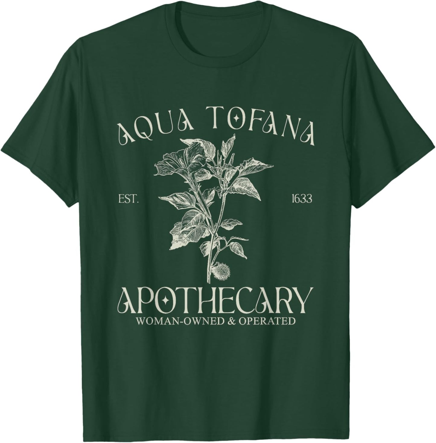 Aqua Tofana Funny Feminist Apothecary Vintage Design T-Shirt - T-Shirt | Forest