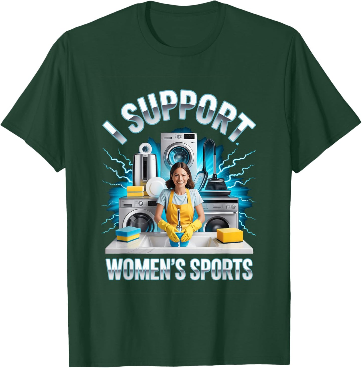I Support Women's Sports Unwearable Aduld Humor Bootleg T-Shirt - T-Shirt | Forest
