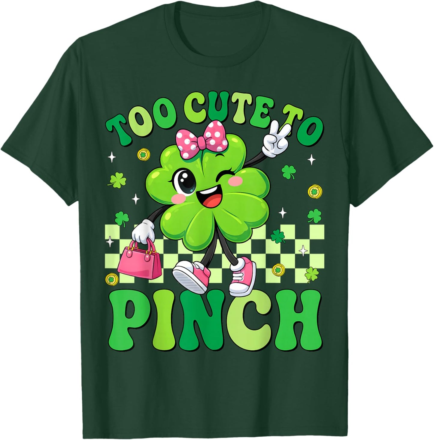 Too Cute to Pinch Shamrock St Patricks Day Toddler Girl Kids T-Shirt - T-Shirt | Forest