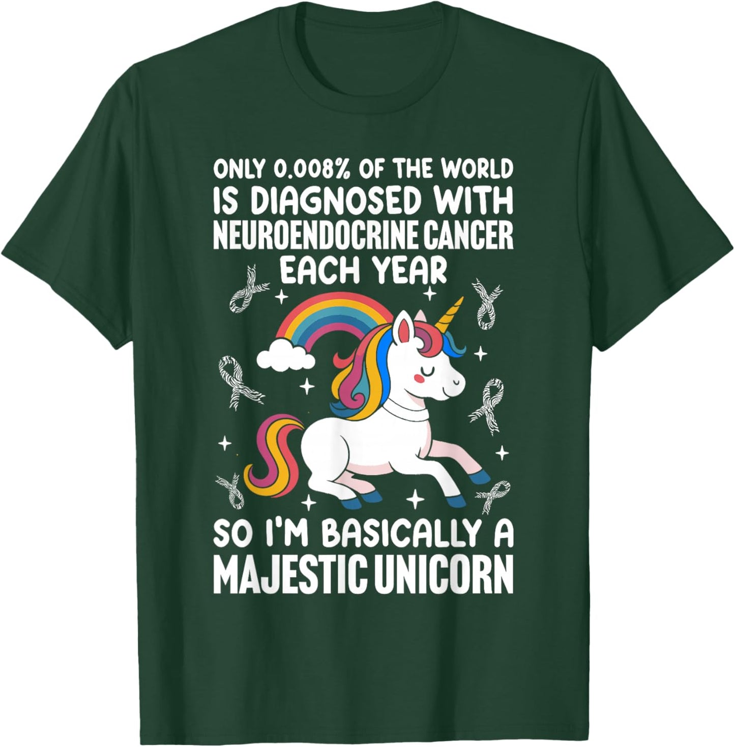Neuroendocrine Tumor Awareness NET Cancer Warrior Carcinoid T-Shirt - T-Shirt | Forest