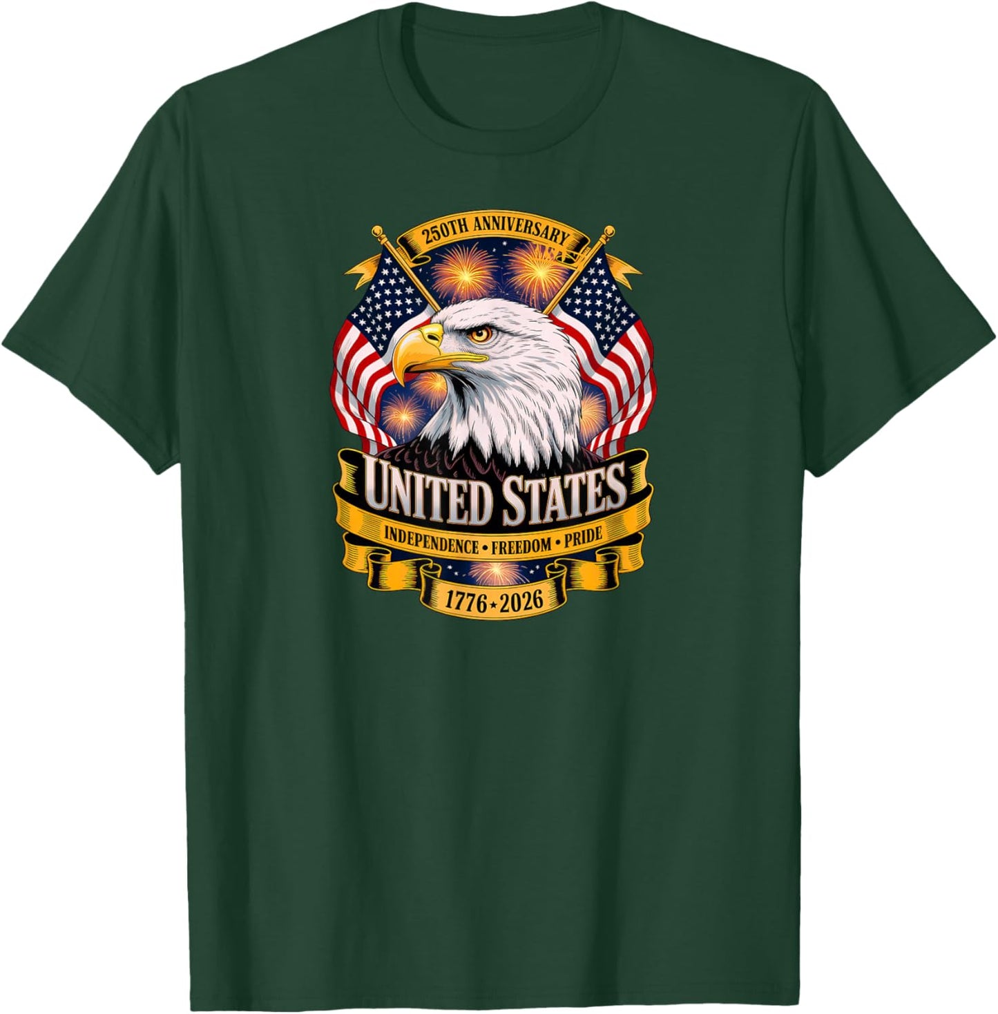 USA Independence 250th Anniversary 1776 2026 Patriotic Eagle T-Shirt - T-Shirt | Forest