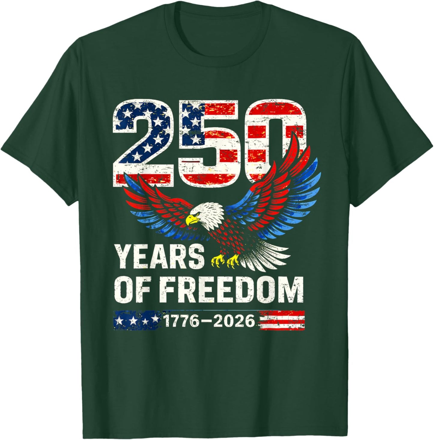 Flag Vintage 250 Years American 1776 2026 250th USA Birthday T-Shirt - T-Shirt | Forest