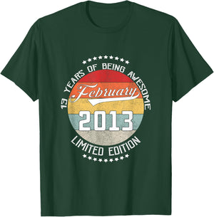 13th Birthday Gift Being Awesome February 2013 13 Years Old T-Shirt - T-Shirt | Forest