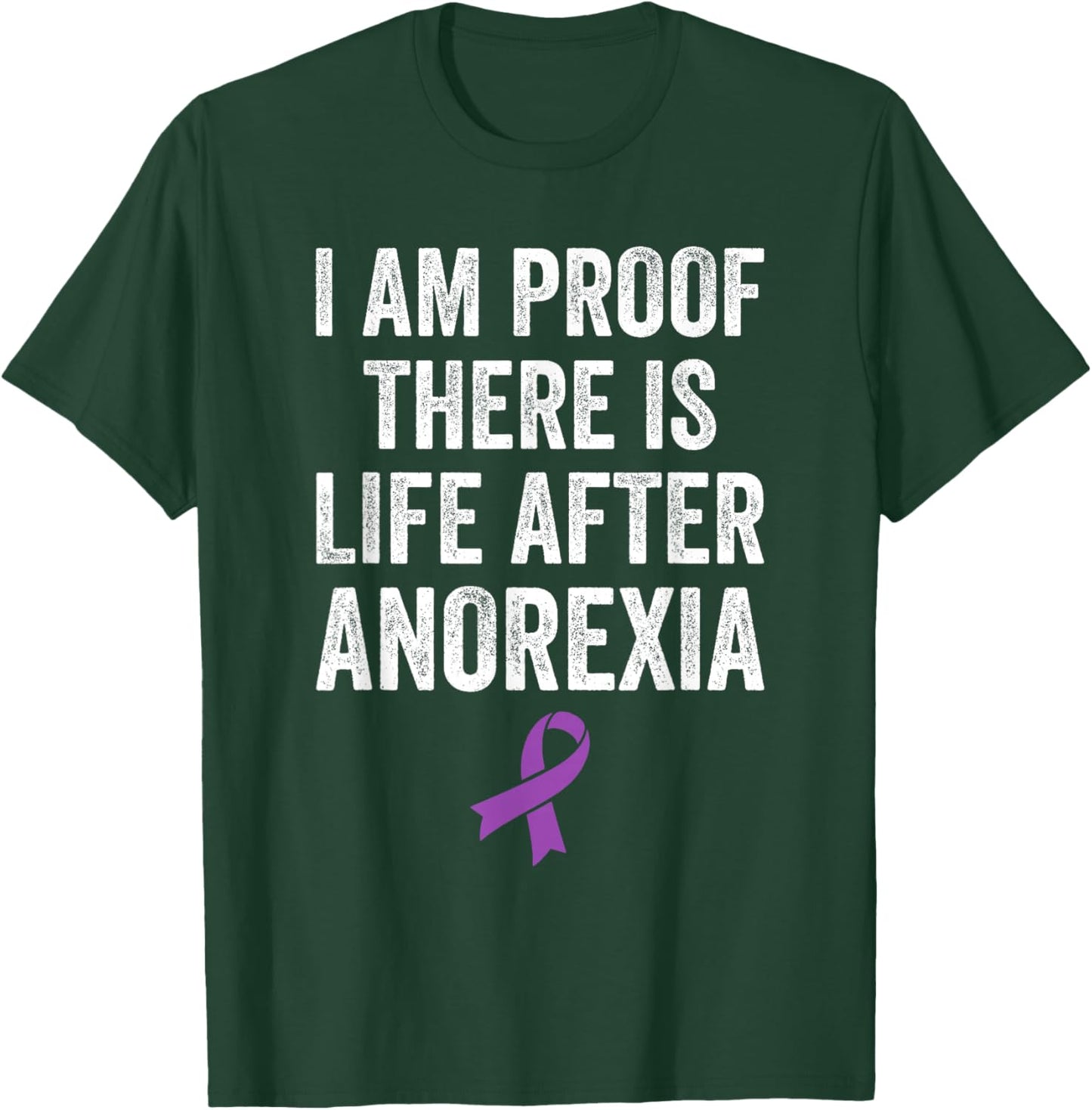 Eating Disorder Anorexia Survivor Recovery Anorexia Warrior T-Shirt - T-Shirt | Forest