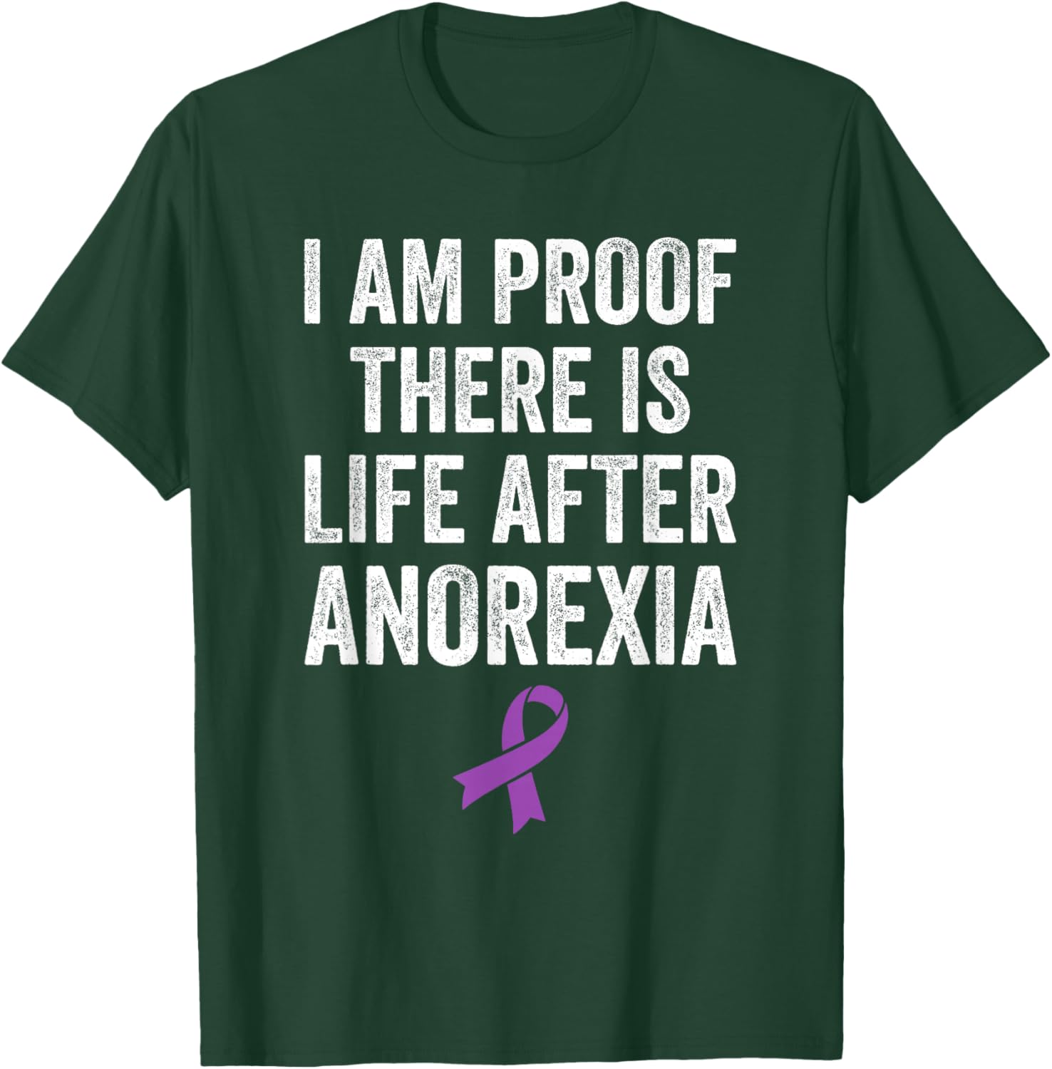 Eating Disorder Anorexia Survivor Recovery Anorexia Warrior T-Shirt - T-Shirt | Forest