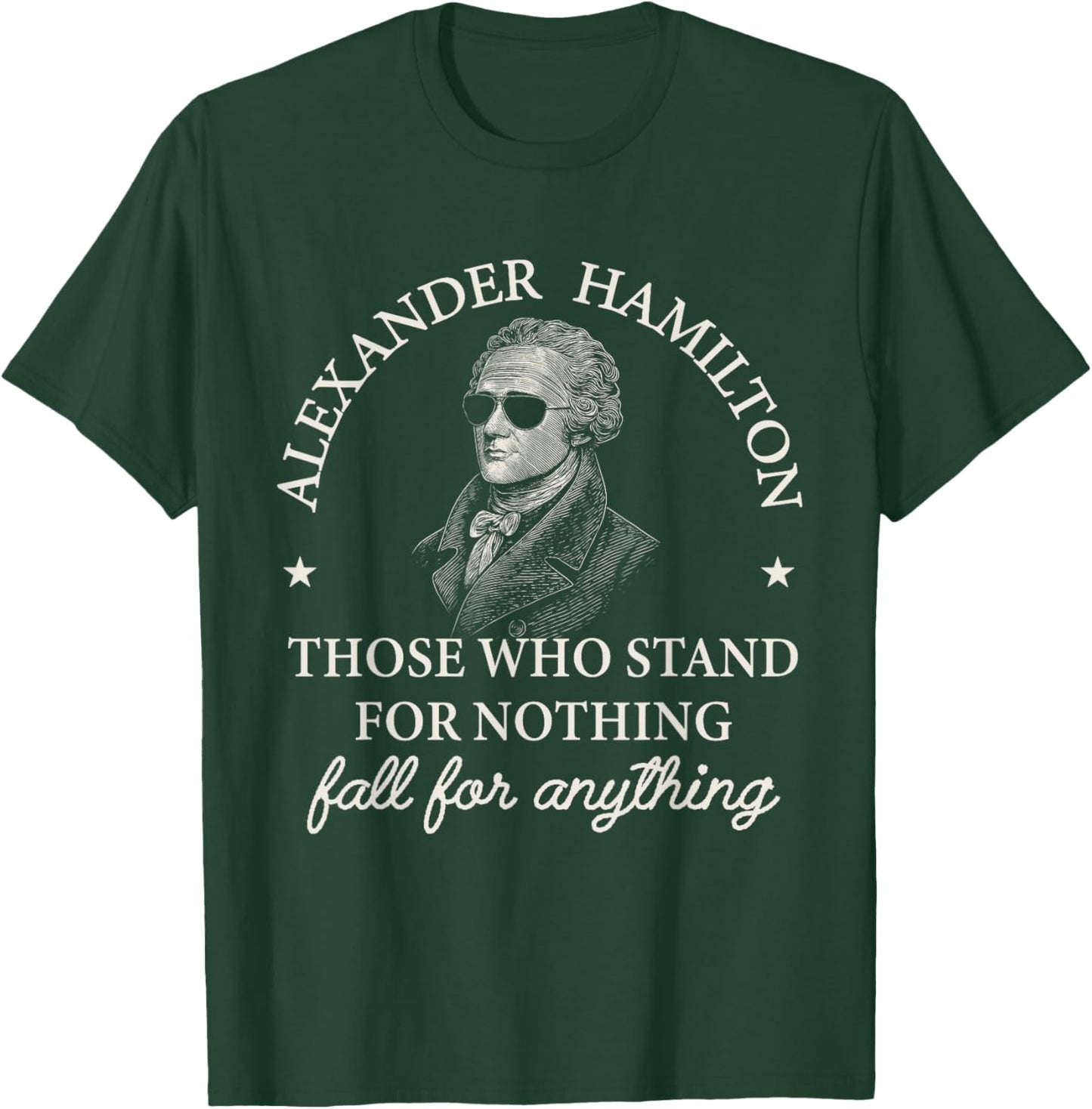 Vintage Alexander Hamilton Shirt Inspirational Quote Men T-Shirt - T-Shirt | Forest