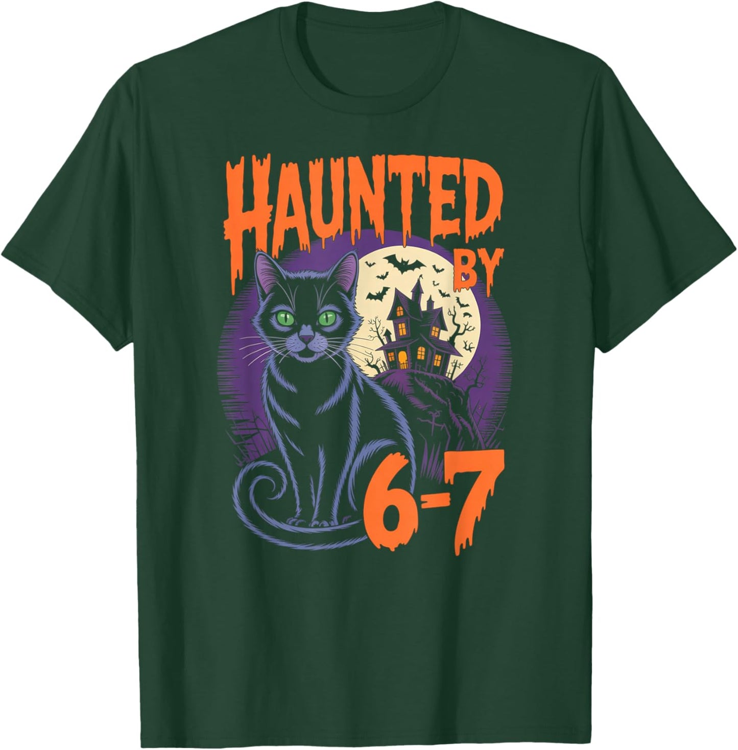 Haunted by 67 Funny Black Cat Haunted House Halloween T-Shirt - T-Shirt | Forest