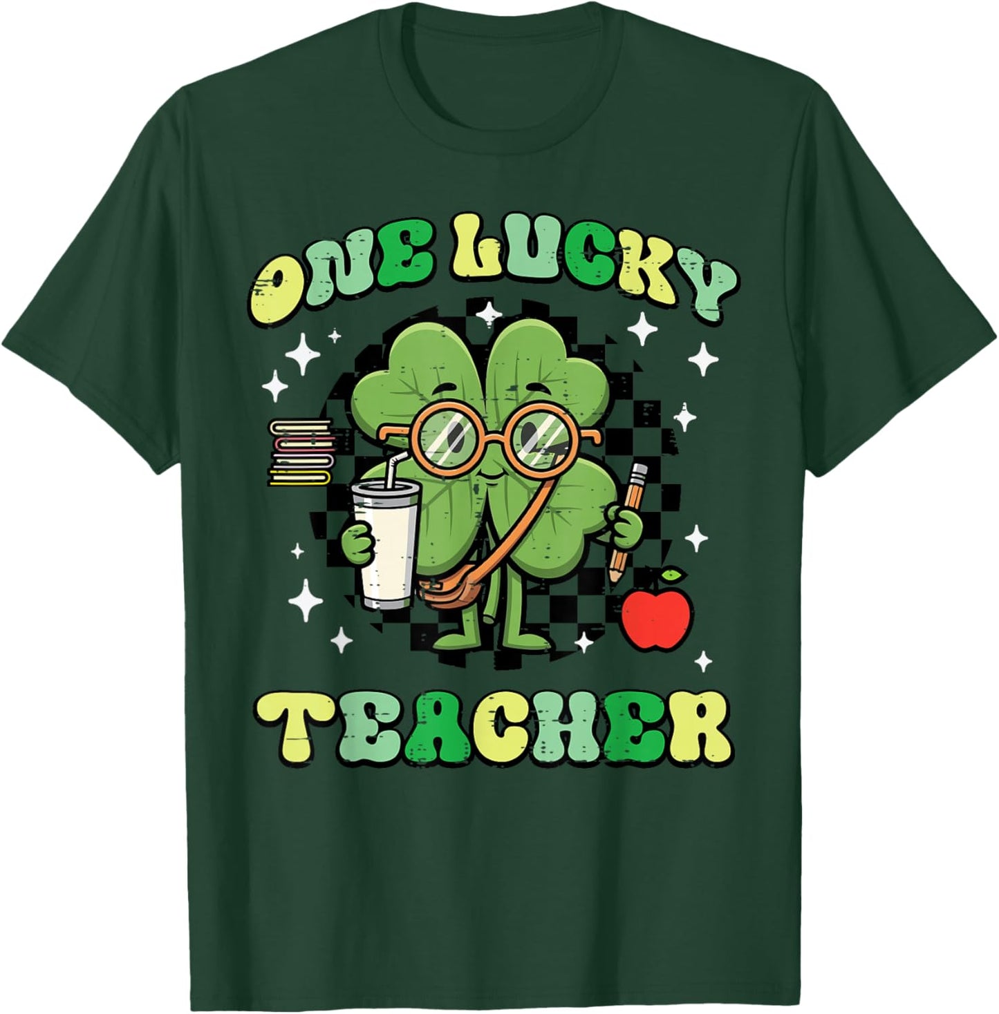 St Patricks Day One Lucky Teacher Clover Saint Pattys Women T-Shirt - T-Shirt | Forest