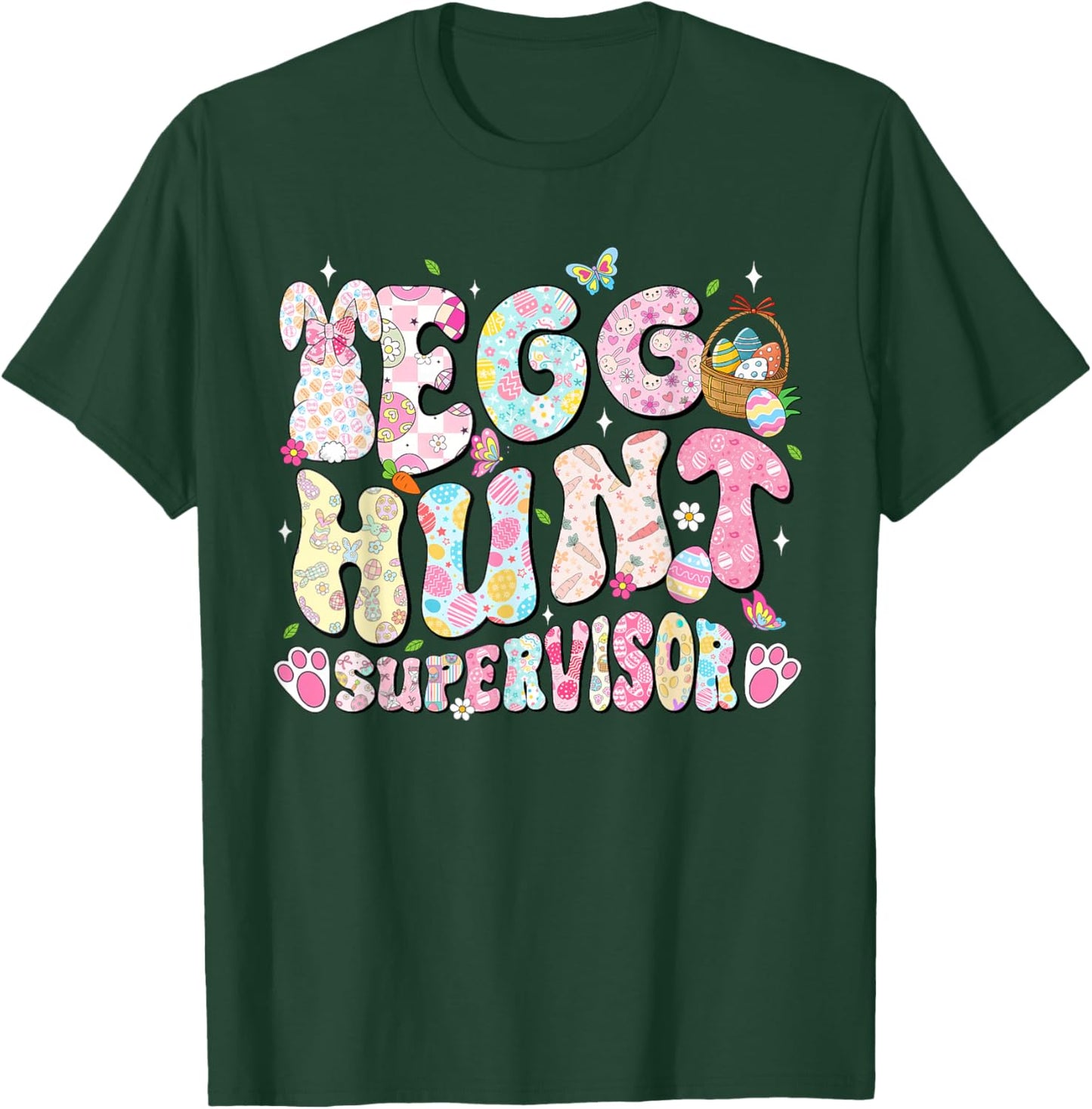 Easter Egg Hunt Supervisor Funny Mom Dad Men Women Kids T-Shirt - T-Shirt | Forest