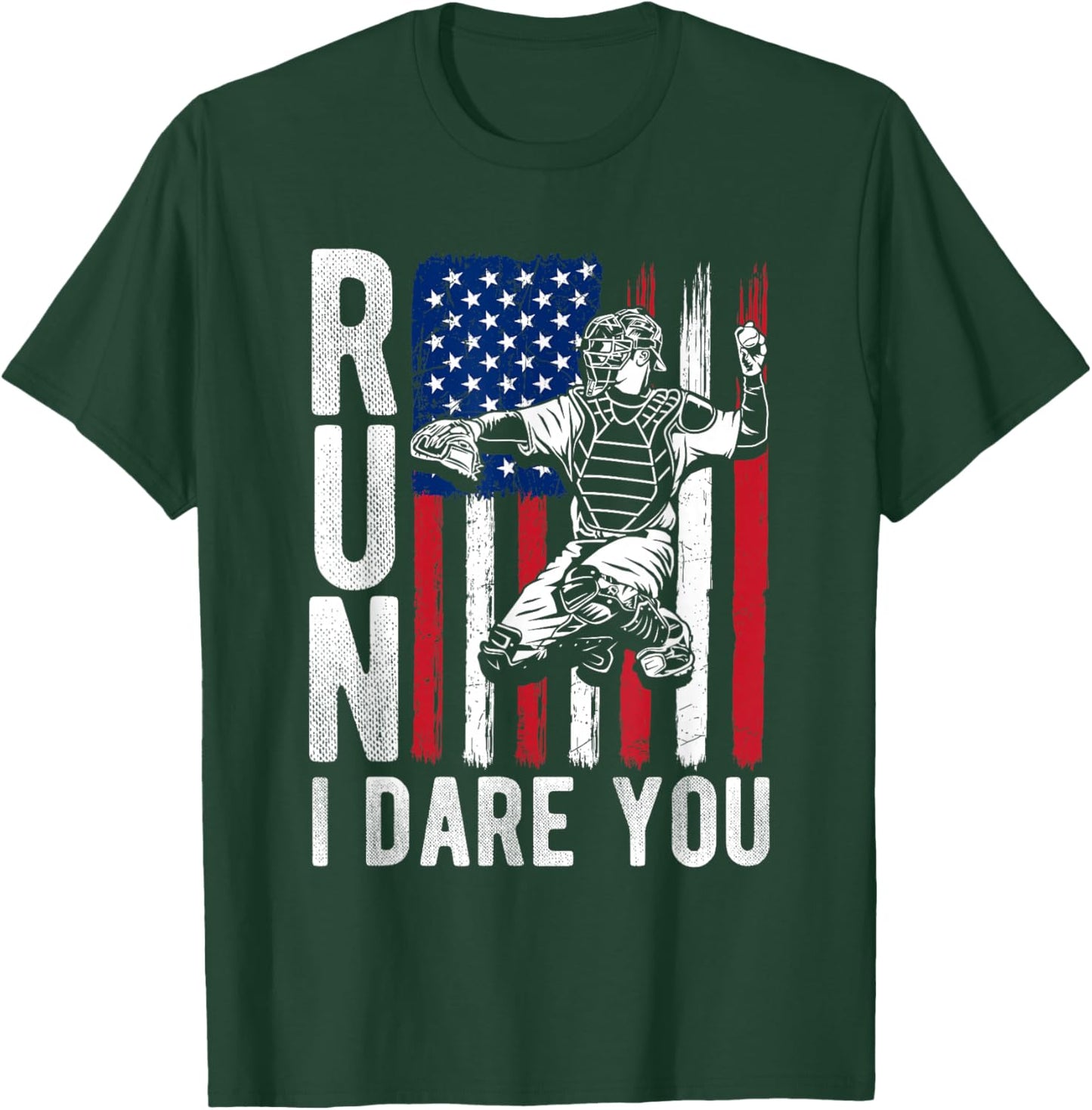 Run I Dare You Funny Baseball Catcher T-Shirt - T-Shirt | Forest