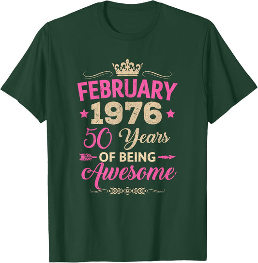 February 1976 50 Years of Being Awesome Retro 50Th Birthday T-Shirt - T-Shirt | Forest