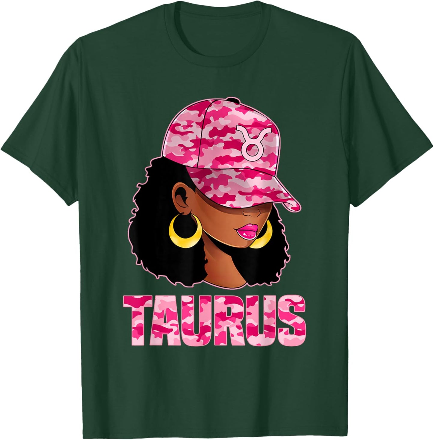 Taurus Queen Sassy Afro Black Woman Pink Camo Cap Zodiac T-Shirt - T-Shirt | Forest