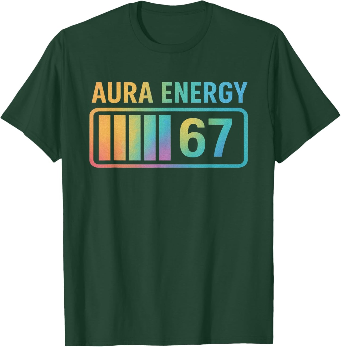 Aura Energy 67 Gen Alpha 6 7 Meme Infinite Rizz Stats 2026 T-Shirt - T-Shirt | Forest