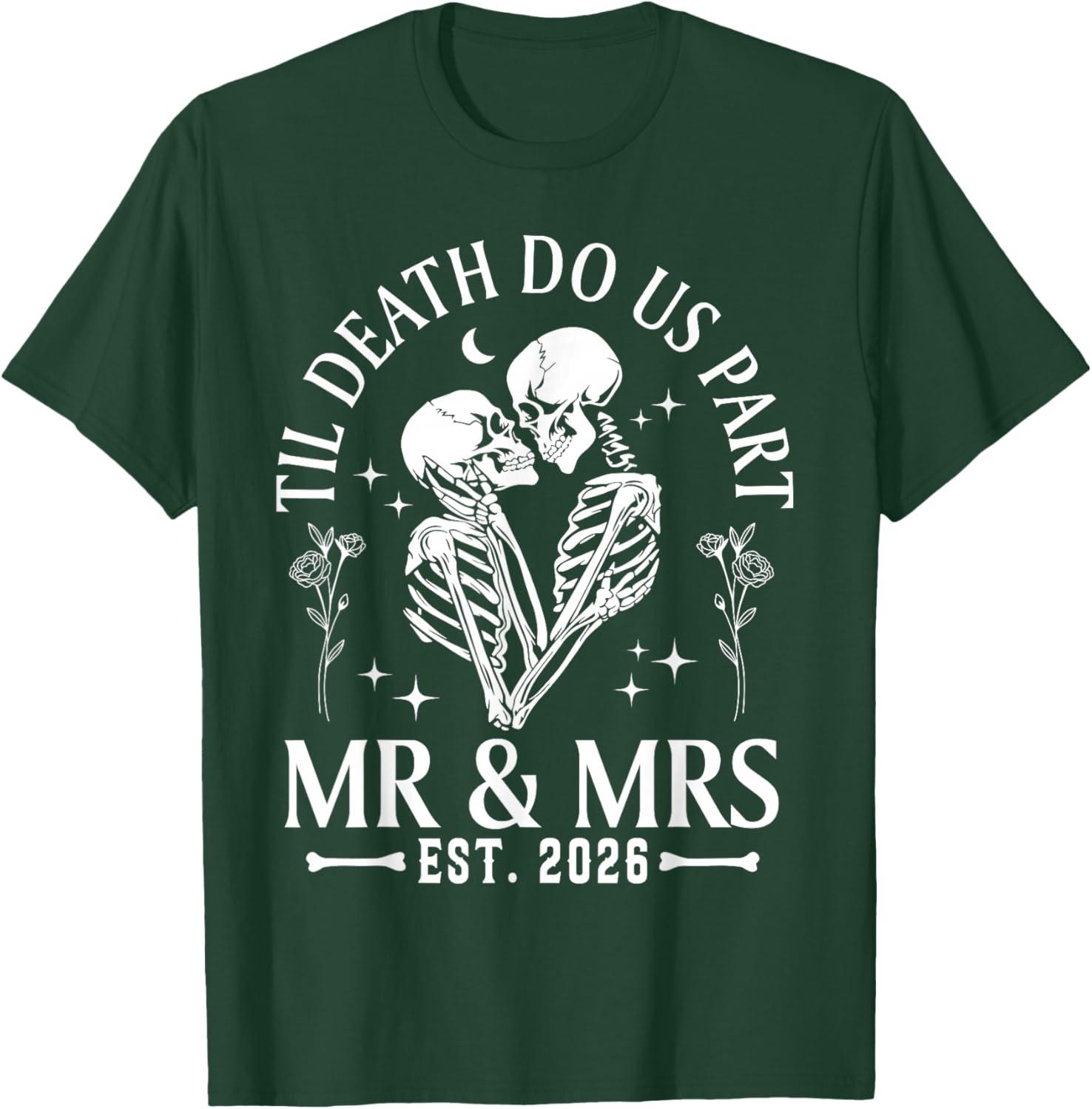 Til Death Do Us Part Mr & Mrs Gothic Couples Valentine 2026 T-Shirt - T-Shirt | Forest