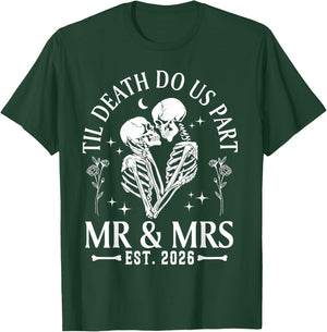 Til Death Do Us Part Mr & Mrs Gothic Couples Valentine 2026 T-Shirt - T-Shirt | Forest