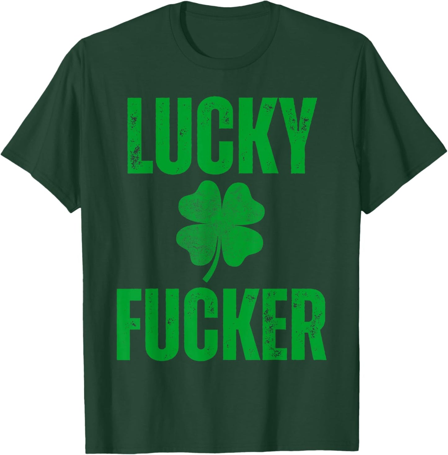 Lucky and Lucky Fucker, Matching Couples, Lucky Shamrock T-Shirt - T-Shirt | Forest