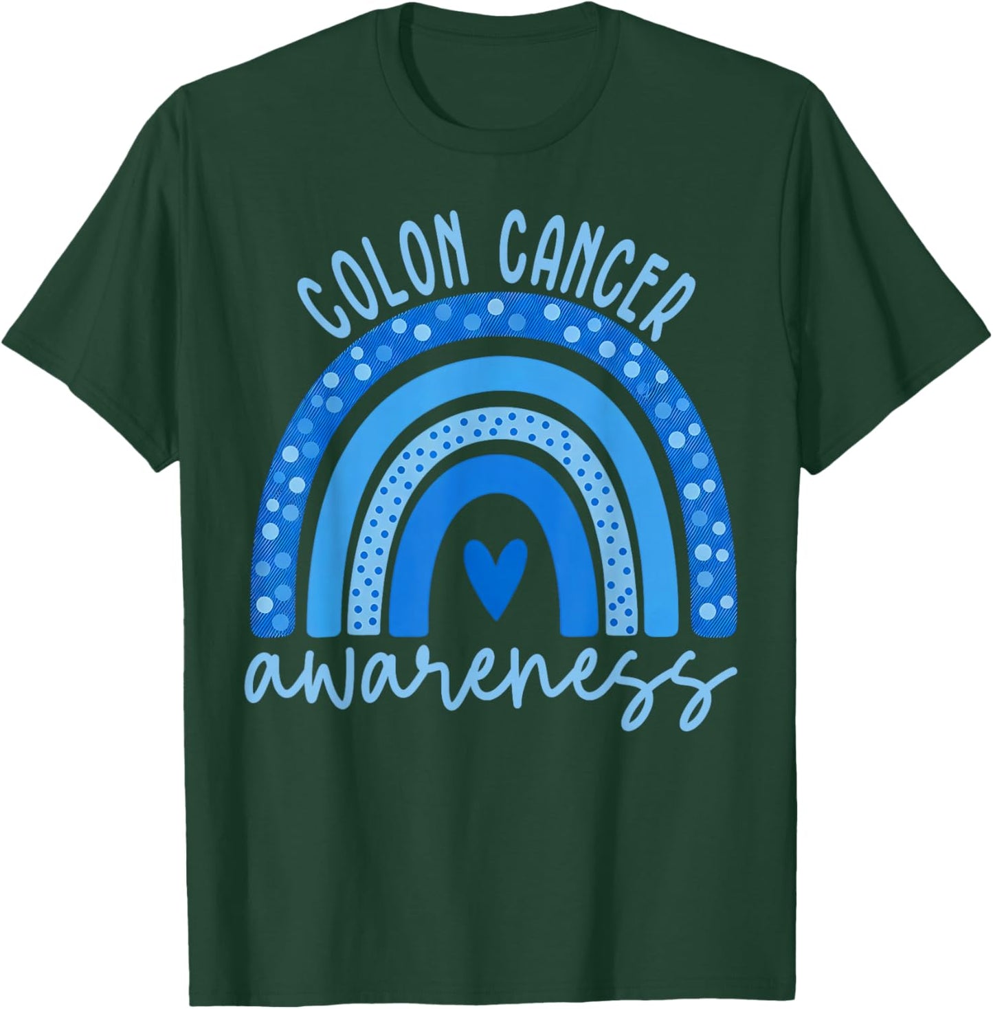 Colorectal Colon Cancer Awareness Blue Rainbow Men Women Kid T-Shirt - T-Shirt | Forest