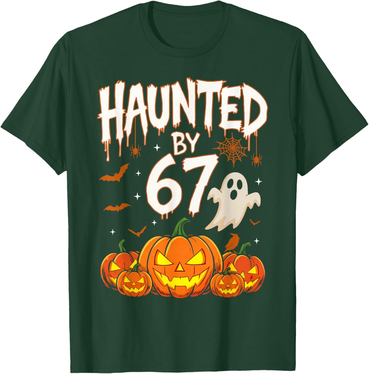 Haunted by 67 Funny Six Seven Meme Pumpkin Ghost Halloween T-Shirt - T-Shirt | Forest