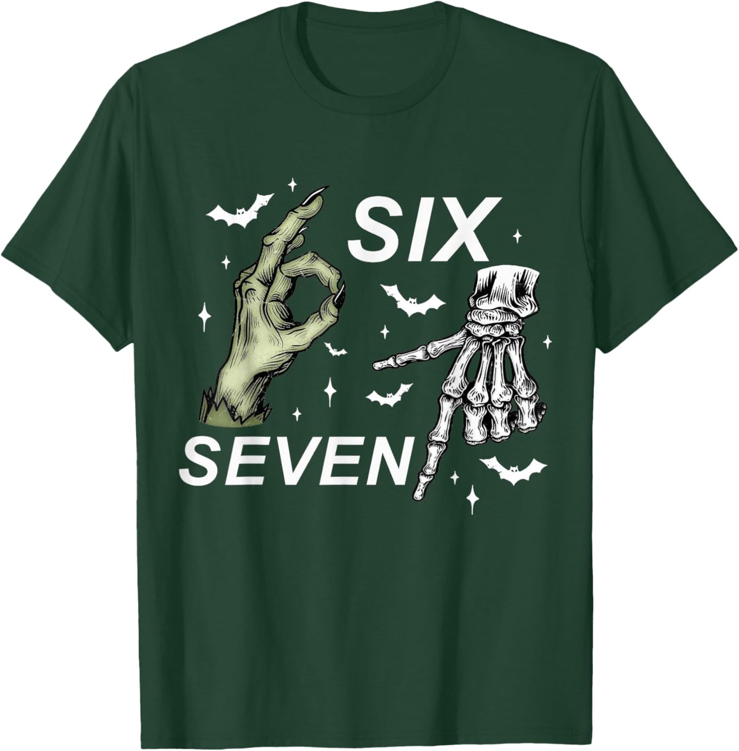 Six Seven 6 7 Meme Funny Witch Skeleton Hands Halloween T-Shirt - T-Shirt | Forest