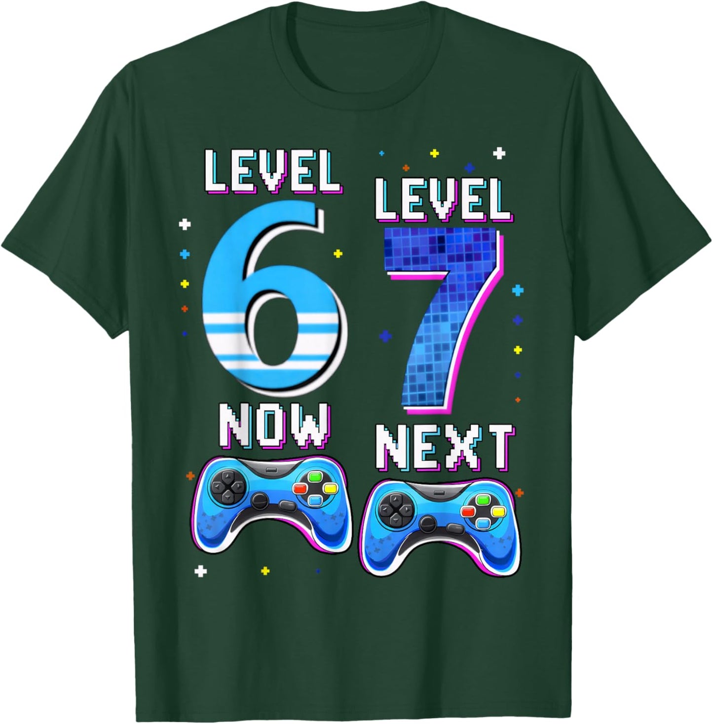 Level 6 Now Level 7 Next 6th Birthday Gamer Gift Kid Boy T-Shirt - T-Shirt | Forest