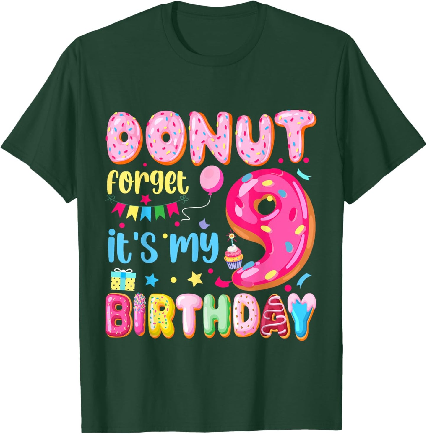 It's My 9th Birthday Donut Forget Pun Birthday 9 Years Old T-Shirt - T-Shirt | Forest