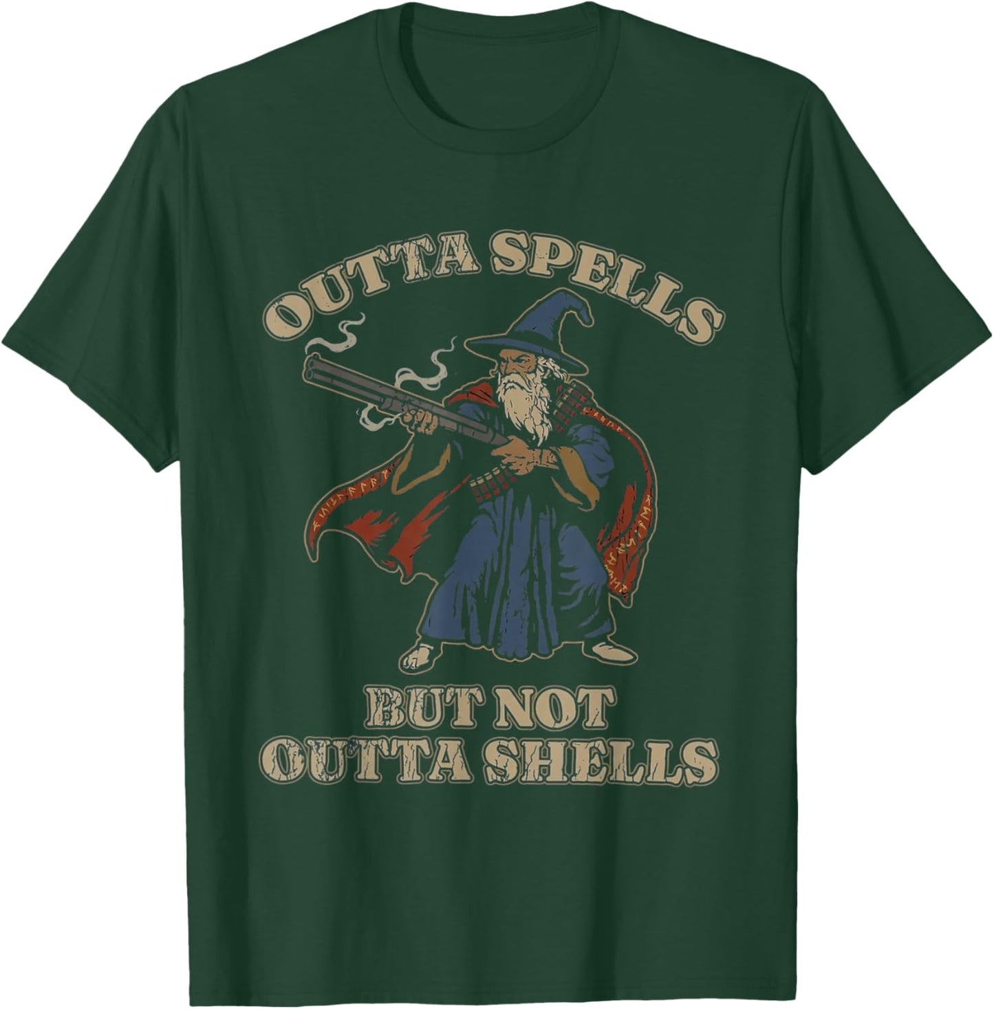 Funny Wizard Outta Spells Not Outta Shells Idea T-Shirt - T-Shirt | Forest