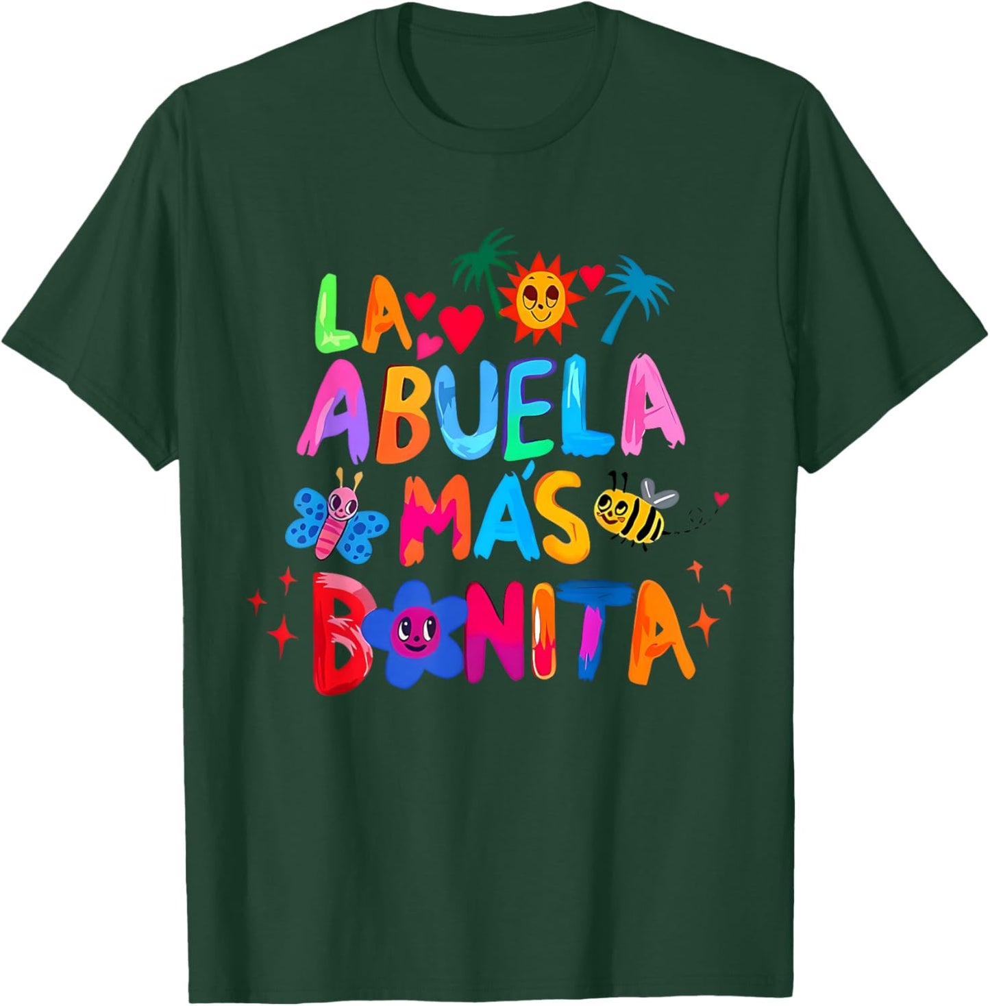 La Abuela Mas Bonita - The Most Beautiful Grandmother T-Shirt - T-Shirt | Forest