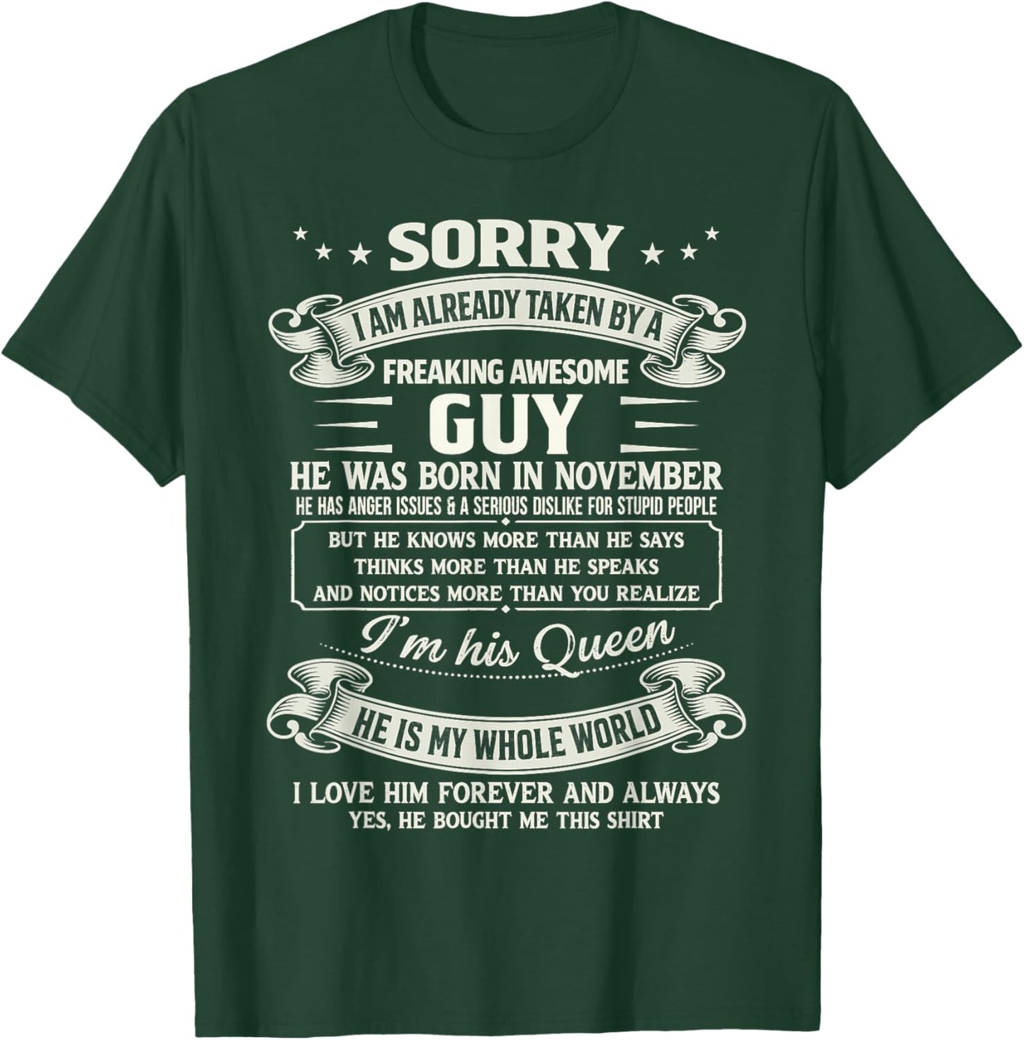 I Am Already Taken by Freaking Awesome Guy Born in November T-Shirt - T-Shirt | Forest