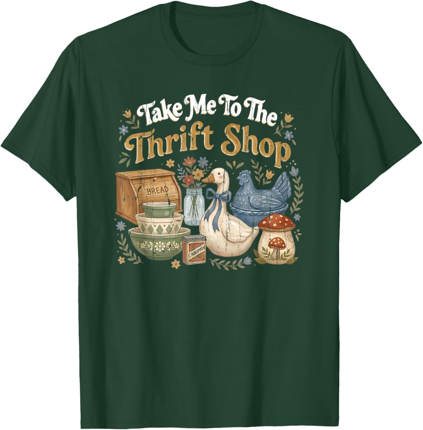 Take Me to The Thrift Shop, Take Me Thrifting T-Shirt - T-Shirt | Forest