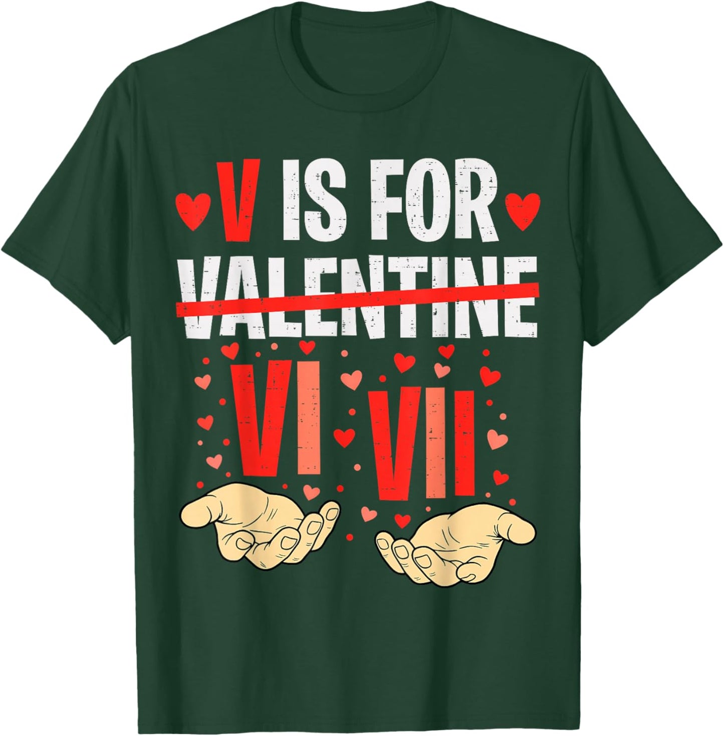 V is for VI VII Funny Six Seven Meme Valentine 67 Boys Kids T-Shirt - T-Shirt | Forest