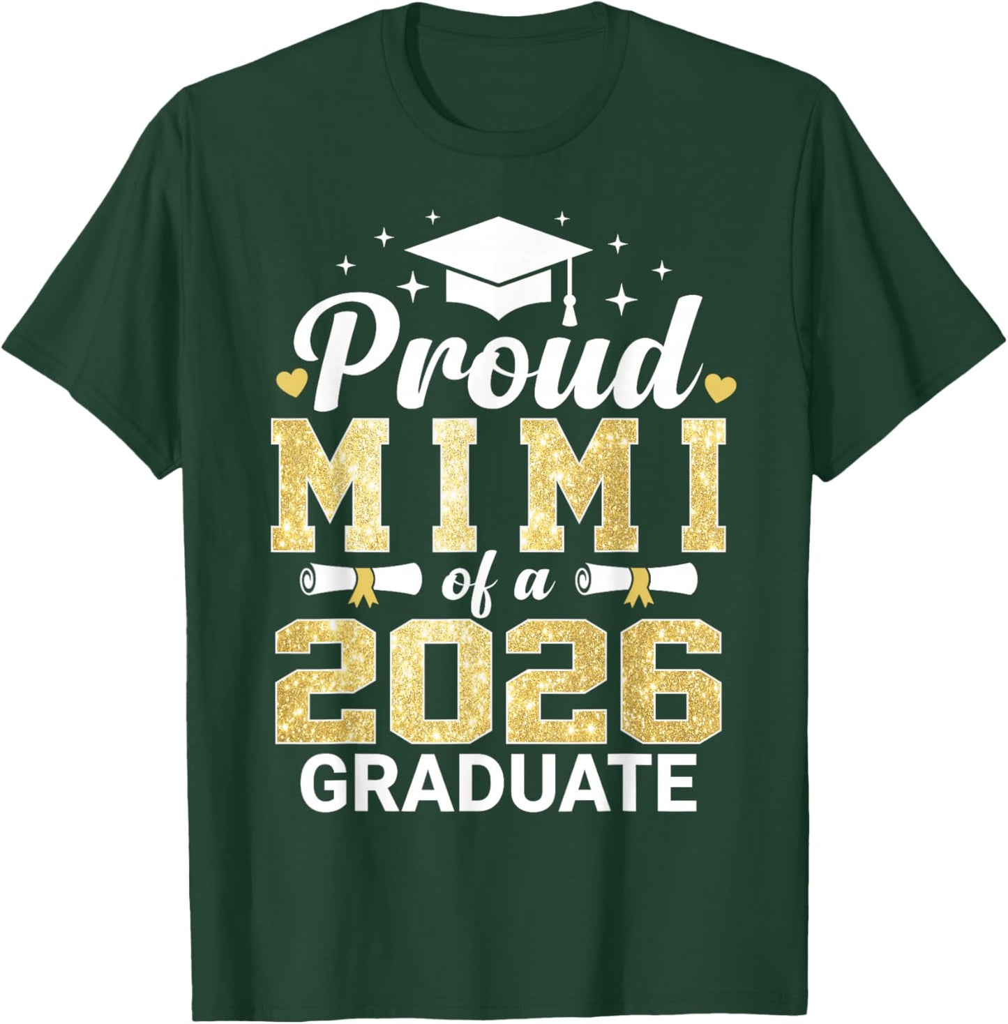 Proud Mimi of A 2026 Graduate Class of Graduation T-Shirt - T-Shirt | Forest