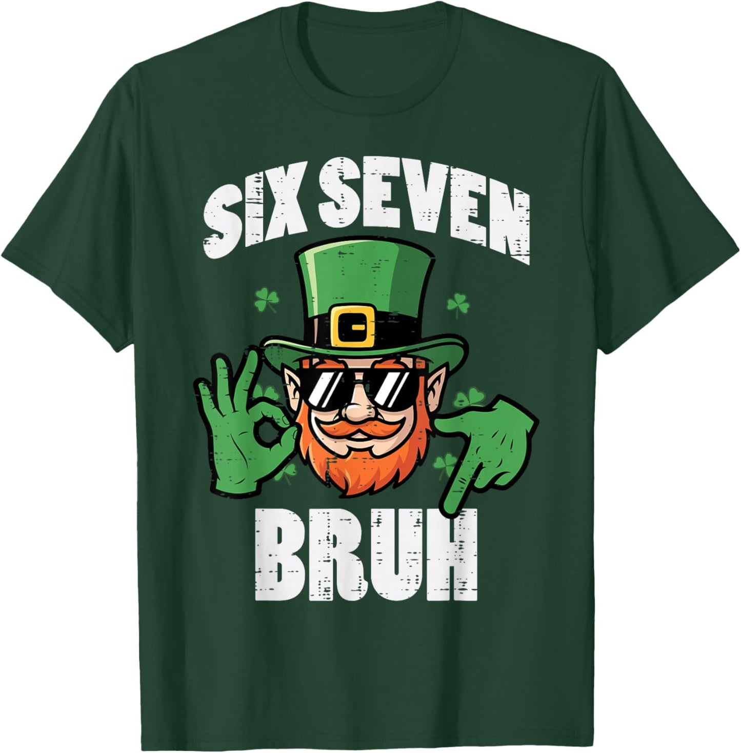 Six Seven Bruh 6 7 St Patricks Day 67 Paddys Kids Boys Youth T-Shirt - T-Shirt | Forest